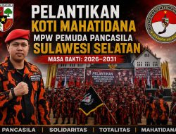 Rizal Bahri Nahkodai KOTI Mahatidana Pemuda Pancasila Sulsel Periode 2026–2031